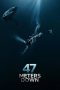 Lk21 Nonton 47 Meters Down (2017) Film Subtitle Indonesia Streaming Movie Download Gratis Online