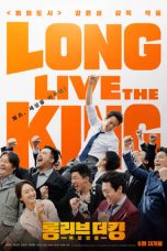Lk21 Nonton Long Live the King (2019) Film Subtitle Indonesia Streaming Movie Download Gratis Online