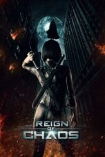 Lk21 Nonton Reign of Chaos (2022) Film Subtitle Indonesia Streaming Movie Download Gratis Online