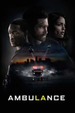 Lk21 Nonton Ambulance (2022) Film Subtitle Indonesia Streaming Movie Download Gratis Online