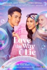 Lk21 Nonton Love the Way U Lie (2020) Film Subtitle Indonesia Streaming Movie Download Gratis Online